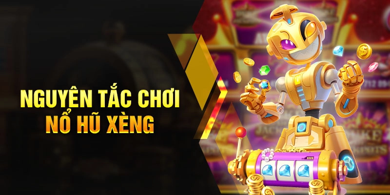 Thể Lệ Chơi Nổ Hũ Xèng 88BET